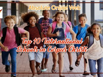 Top 10 International Schools in Corpus Christi