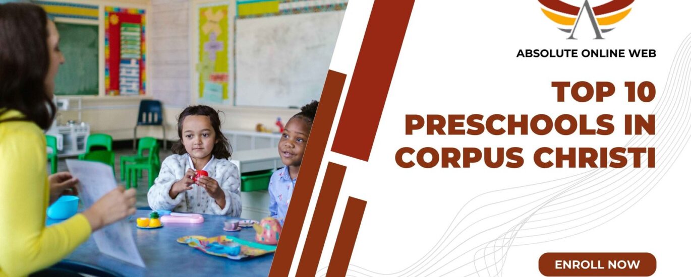 top 10 preschools in corpus christi