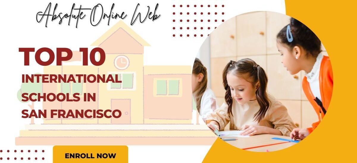 top 10 International School in San Francisco