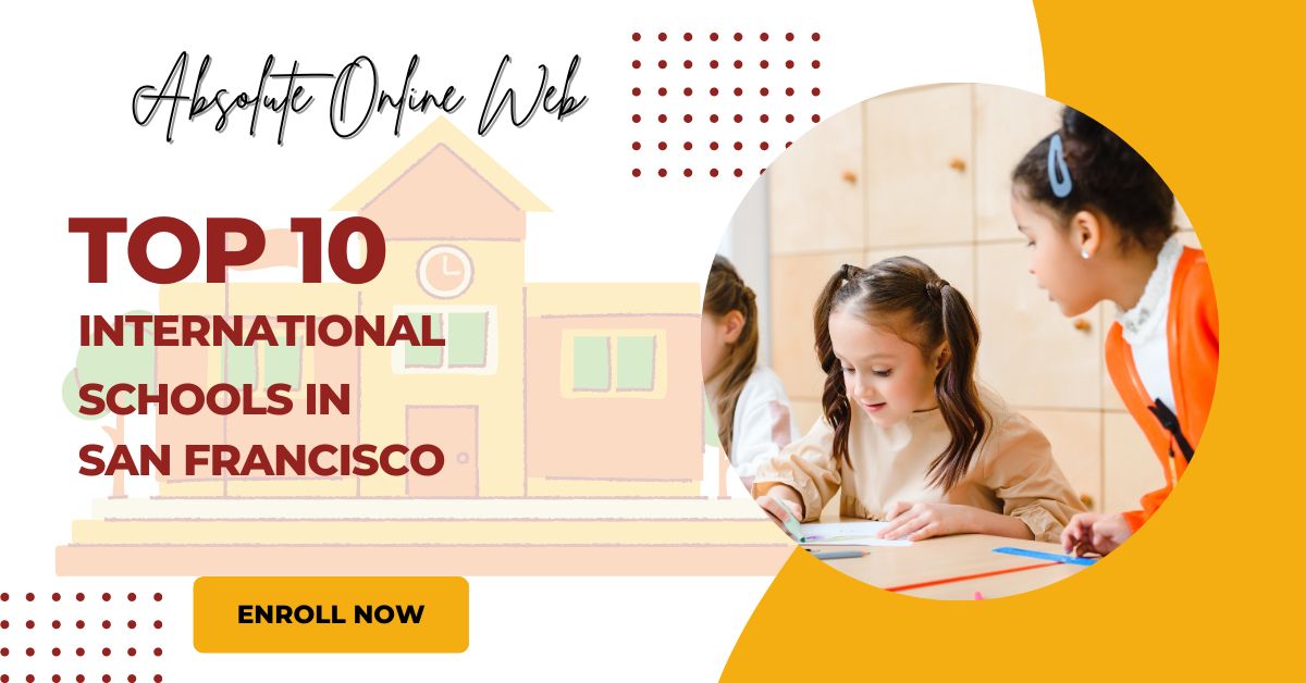 top 10 International School in San Francisco