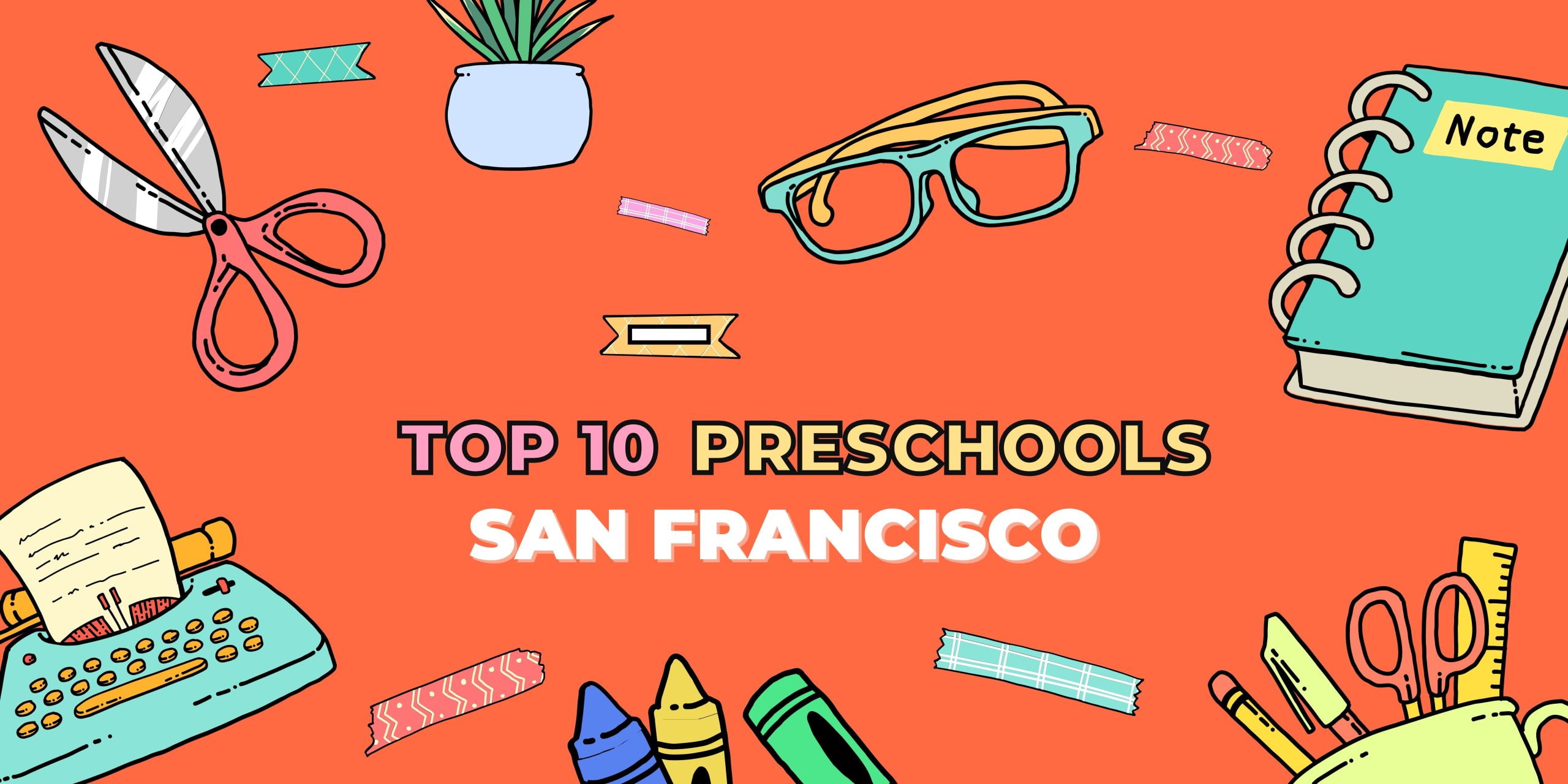 top 10 preschools in San Francisco