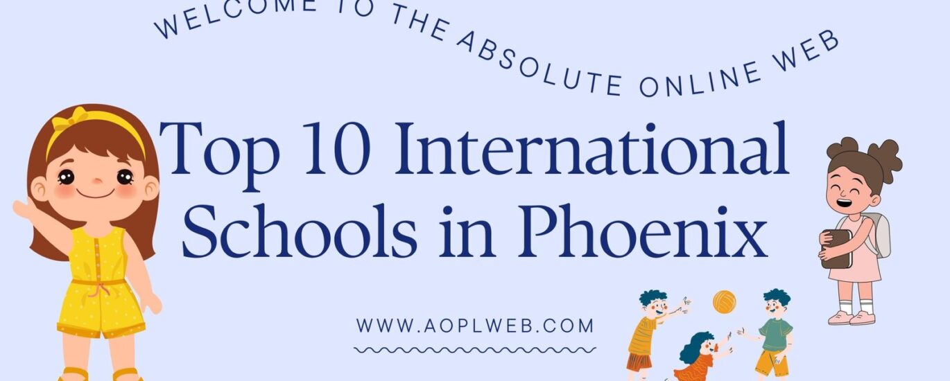Top 10 International Schools in Phoenix